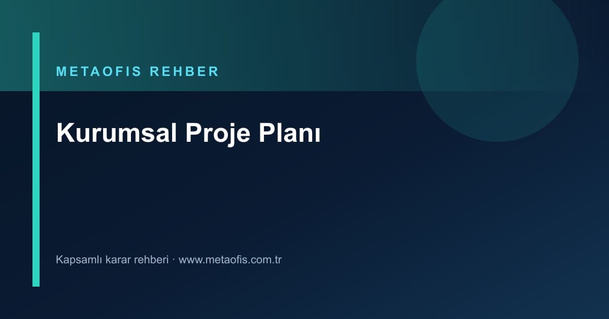 Kurumsal yazılım proje planlamasını anlatan MetaOfis rehber kapak görseli